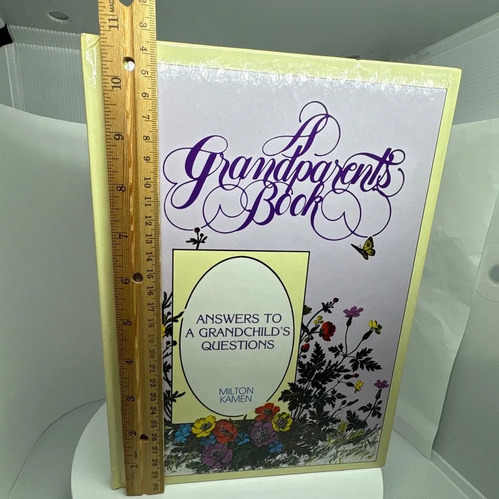 A Grandparents Book Answers to a Grandchilds Questions Milton Kamen Hardcover